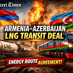 Yerevan and Baku agree on LNG supplies to Armenia via Azerbaijan